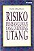 Risiko Pembangunan Yang Dibimbing Utang