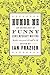 Humor Me: An Anthology of F...