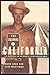 The King Of California: J. ...