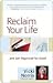 Reclaim Your Life