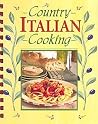 Country Italian Cooking Country Italian Cooking