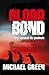 Blood Bond by Michael       Green