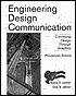 Engineering Design Communication, Preliminary Edition Engineering Design Communication, Preliminary Edition