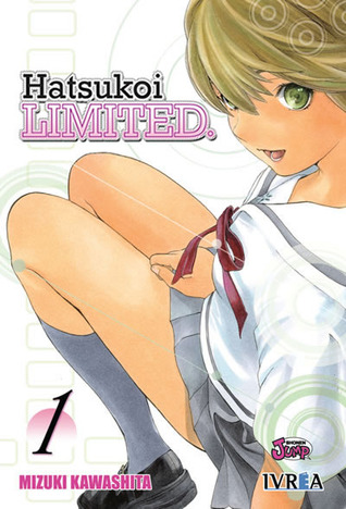 Hatsukoi Limited。 1 (Hatsukoi Limited, #1)