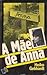 A Mãe de Anna by Heiko Gebhardt
