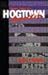 History Notes of a Hogtoun Hustler by Neil Rowe