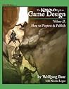 The Kobold Guide to Game Design (Vol. 2)