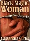 Black Magic Woman