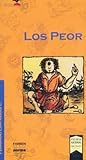 Los peor (Spanish Edition) Los peor (Spanish Edition)