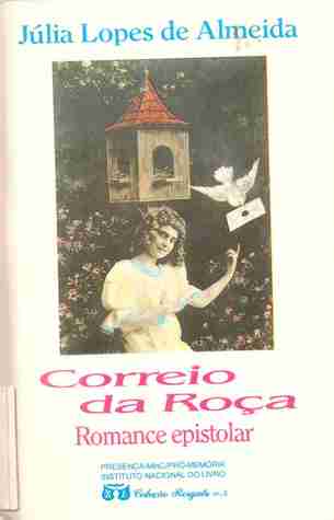 Correio da Roça: Romance Epistolar (Colecao Resgate)