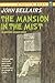 The Mansion in the Mist: An Anthony Monday Book