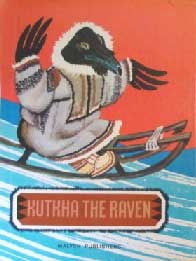 Kutkha the Raven: Animal Stories of the North (Hardcover)