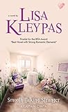 Smooth Talking Stranger - Kejutan Cinta by Lisa Kleypas