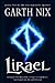 Lirael by Garth Nix