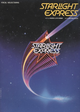 Starlight Express: Vocal Selections (Paperback)