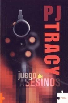 Portada de Juego de asesinos, de P.J. Tracy