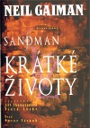 Sandman, Svazek 7: Krátké životy