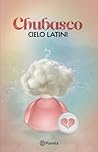 Chubasco by Cielo Latini