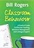 Classroom Behaviour: A Prac...