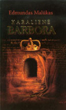 Karalienė Barbora (Hardcover)