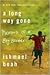 A LONG WAY HOME by Ishmael Beah