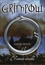 Portada de Grimpow: El camino invisible, de Rafael Ábalos