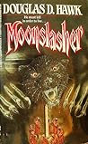 Moonslasher