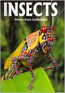 Insects (Photo-Fact Collection Series)
