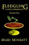 Fledgling (Coiree Guardians, #1)