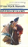 Rivers of Glory (American Revolution, #3)