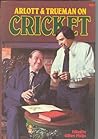 Arlott & Trueman On Cricket