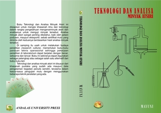 Teknologi dan Analisa Minyak Atsiri
