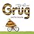 Grug and His Bicycle (Grug ...