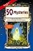 50 Mysteries