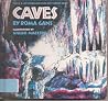 Caves (Let'S-Read-And-Find-Out Science Books) Caves (Let'S-Read-And-Find-Out Science Books)
