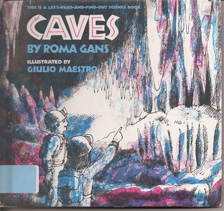 Caves (Let'S-Read-And-Find-Out Science Books)
