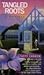 Tangled Roots (Nan Robinson...