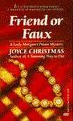 Friend or Faux (Lady Margaret Priam Mystery, #5)