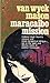 Maracaibo Mission by F. Van Wyck Mason