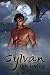 Sylvan (Sylvan, #1)
