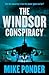 The Windsor Conspiracy