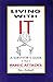 Living With IT: A Survivor's Guide to Panic Attacks