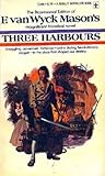 Three Harbours (American Revolution, #1) Three Harbours (American Revolution, #1)