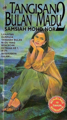 Tangisan Bulan Madu 2 (Tangisan Bulan Madu, #2)