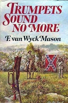Trumpets Sound No More (Civil War, #4)