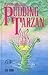 Pudding Tarzan by Ole Lund Kirkegaard