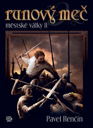 Runový meč (Městské války, #2)