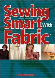 Sewing Smart With Fabric (Hardcover)
