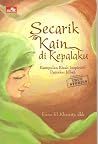 Secarik Kain di Kepalaku Secarik Kain di Kepalaku