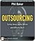 Outsourcing: Some Ideas about When and Why to Do It